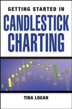 Logan, Tina - Getting Started in Candlestick Charting, ebook