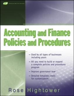 Hightower, Rose - Accounting and Finance Policies and Procedures, e-bok