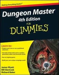 Wyatt, James - Dungeon Master 4th Edition For Dummies, ebook
