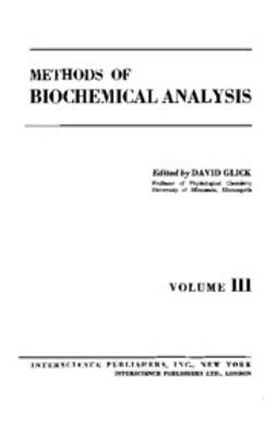 Glick, David - Methods of Biochemical Analysis, e-kirja