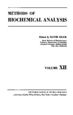 Glick, David - Methods of Biochemical Analysis, ebook