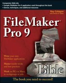 Cologon, Ray - FileMaker Pro 9 Bible, ebook