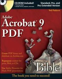 Padova, Ted - Adobe Acrobat 9 PDF Bible, ebook