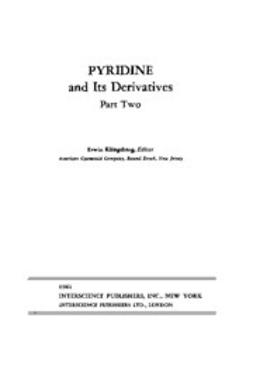 Klingsberg, E. - The Chemistry of Heterocyclic Compounds, Pyridine and Its Derivatives, ebook