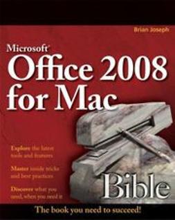 Gunter, Sherry Kinkoph - Microsoft Office 2008 for Mac Bible, e-bok