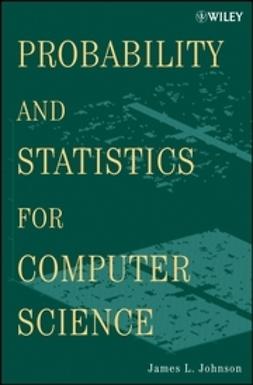 Johnson, James L. - Probability and Statistics for Computer Science, e-kirja