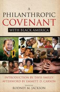 Jackson, Rodney - A Philanthropic Covenant with Black America, ebook