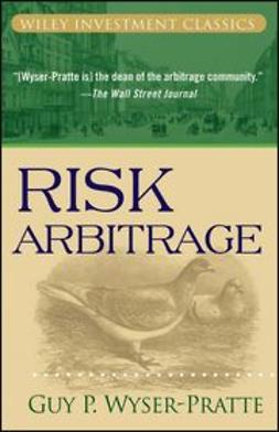 Wyser-Pratte, Guy - Risk Arbitrage, ebook