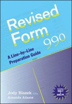 Blazek, Jody - Revised Form 990: A Line-by-Line Preparation Guide, ebook