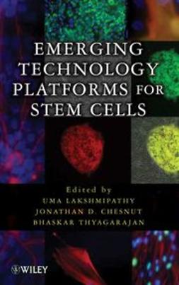 Lakshmipathy, Uma - Emerging Technology Platforms for Stem Cells, ebook