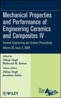 Singh, D. - Mechanical Properties and Performance of Engineering Ceramics and Composites IV, e-bok