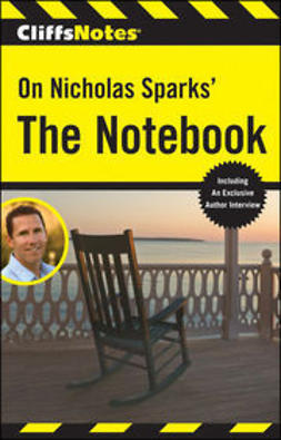 Wasowski, Richard P. - CliffsNotes On Nicholas Sparks' The Notebook, e-bok