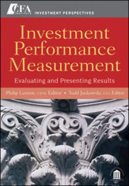 Lawton, Philip - Investment Performance Measurement: Evaluating and Presenting Results, ebook