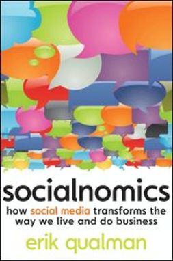 Qualman, Erik - Socialnomics: How social media transforms the way we live and do business, ebook