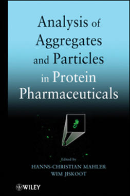 Jiskoot, Wim - Analysis of Aggregates and Particles in Protein Pharmaceuticals, ebook