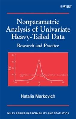 Markovich, Natalia - Nonparametric Analysis of Univariate Heavy-Tailed Data: Research and Practice, e-bok