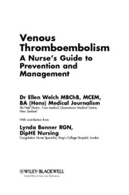 Welch, Ellen - Venous Thromboembolism: A Nurse's Guide to Prevention and Management, ebook