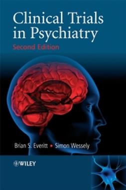 Everitt, Brian S. - Clinical Trials in Psychiatry, e-kirja