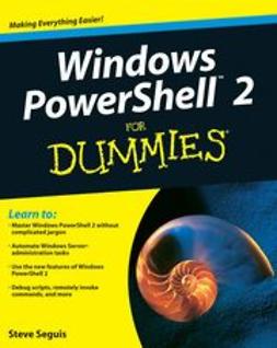 Seguis, Steve - Windows PowerShell 2 For Dummies, ebook