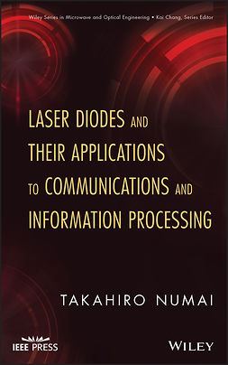 Numai, Takahiro - Laser Diodes and Their Applications to Communications and Information Processing, ebook