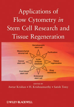 Krishan, Awtar - Applications of Flow Cytometry in Stem Cell Research and Tissue Regeneration, e-bok