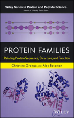 Bateman, Alex - Protein Families: Relating Protein Sequence, Structure, and Function, ebook