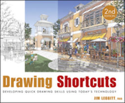 Leggitt, Jim - Drawing Shortcuts: Developing Quick Drawing Skills Using Today's Technology, e-kirja