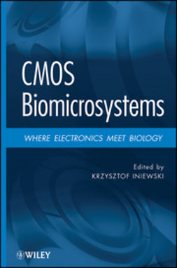 Iniewski, Krzysztof - Integrated Bio-Microsystems, e-bok