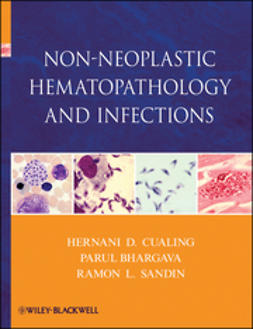 Bhargava, Parul - Non-Neoplastic Hematopathology and Infections, ebook