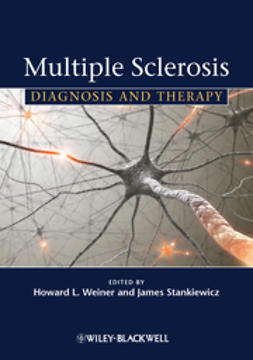 Weiner, Howard L. - Multiple Sclerosis: Diagnosis and Therapy, e-kirja
