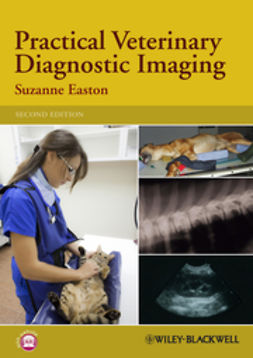 Easton, Suzanne - Practical Veterinary Diagnostic Imaging, e-bok