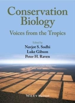 Sodhi, Navjot S. - Conservation Biology: Voices from the Tropics, e-kirja