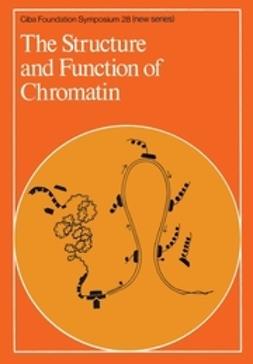 FitzSimons, David W. - The Structure and Function of Chromatin, ebook