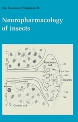 Evered, David - Neuropharmacology of Insects, ebook