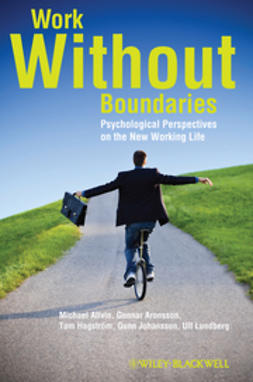 Allvin, Michael - Work Without Boundaries: Psychological Perspectives on the New Working Life, e-bok