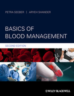 Seeber, Petra - Basics of Blood Management, e-bok