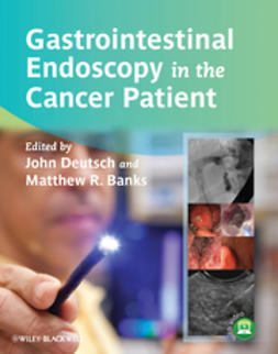 Deutsch, John C. - Gastrointestinal Endoscopy in the Cancer Patient, ebook