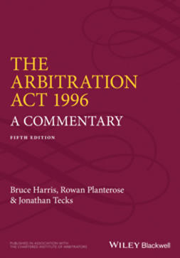 Harris, Bruce - The Arbitration Act 1996: A Commentary, ebook