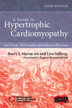 Braunwald, Eugene - A Guide to Hypertrophic Cardiomyopathy: For Patients, Their Families, and Interested Physicians, e-kirja