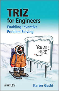 Gadd, Karen - TRIZ for Engineers: Enabling Inventive Problem Solving, e-kirja
