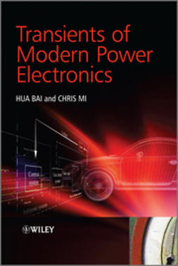 Bai, Hua - Transients of Modern Power Electronics, ebook