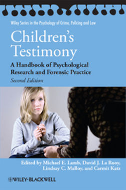 Lamb, Michael E. - Children's Testimony: A Handbook of Psychological Research and Forensic Practice, e-kirja