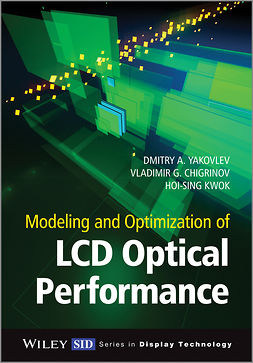Chigrinov, Vladimir G. - Modeling and Optimization of LCD Optical Performance, ebook