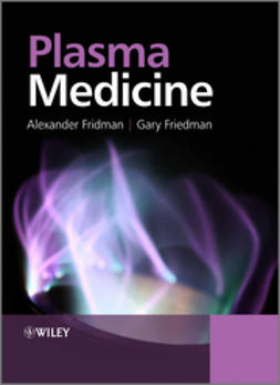 Fridman, Alexander - Plasma Medicine, e-kirja
