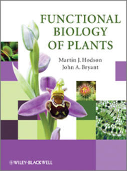 Bryant, John A. - Functional Biology of Plants, e-bok