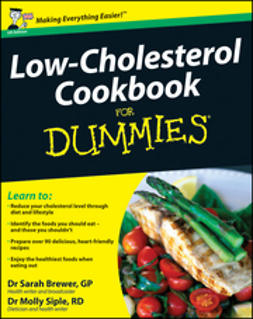 Brewer, Sarah - Low-Cholesterol Cookbook For Dummies<sup>&#174;</sup>, UK Edition, e-bok