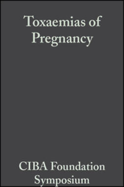  - Toxaemias of Pregnancy: Human and Veterinary, ebook