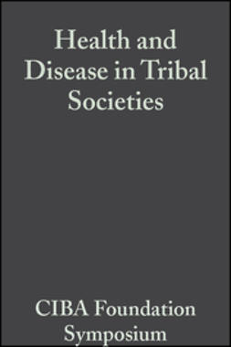 UNKNOWN - Health and Disease in Tribal Societies, ebook