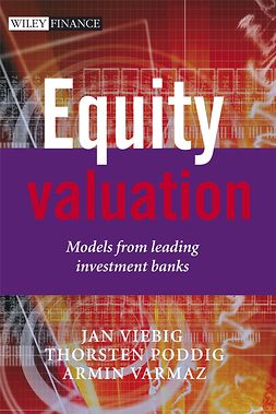 Viebig, Jan - Equity Valuation: Models from Leading Investment Banks, ebook