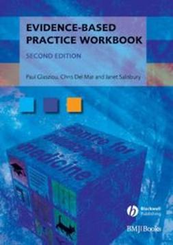 Glasziou, Paul P. - Evidence-Based Practice Workbook, ebook